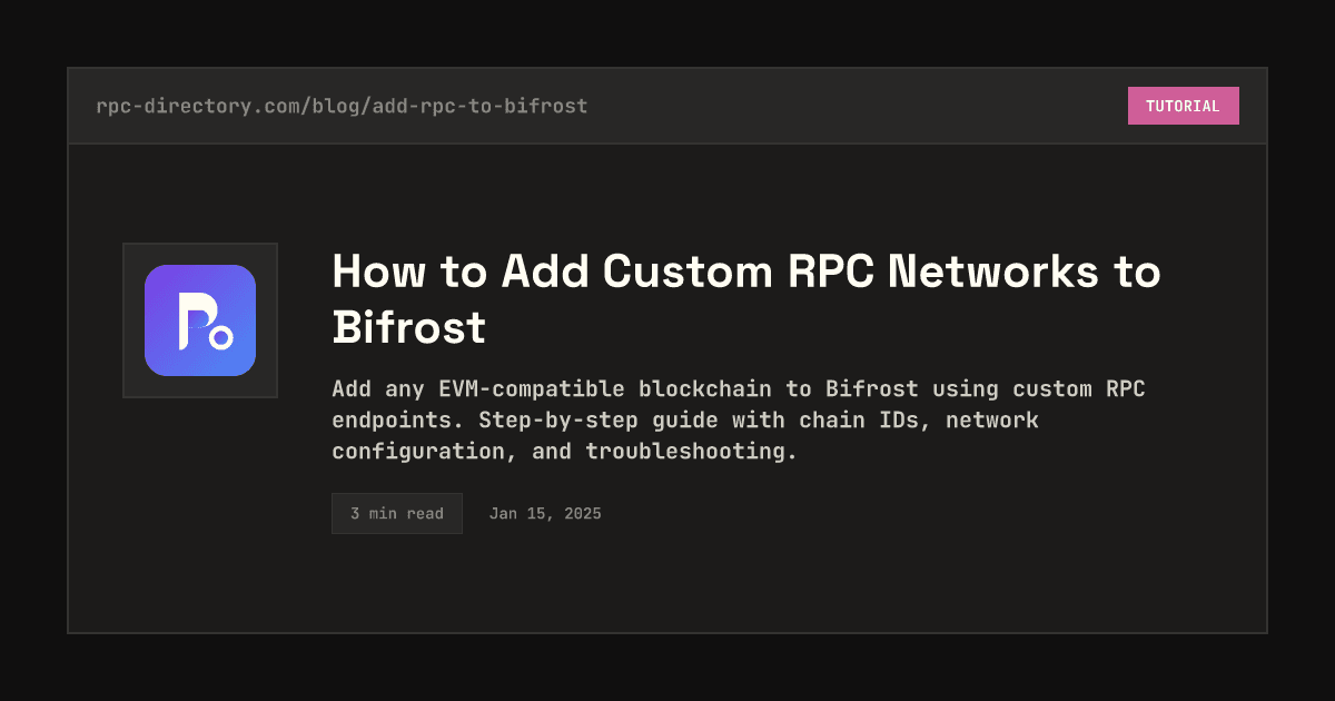 How to Add Custom RPC Networks to Bifrost