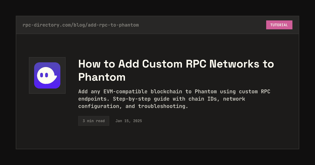 How to Add Custom RPC Networks to Phantom