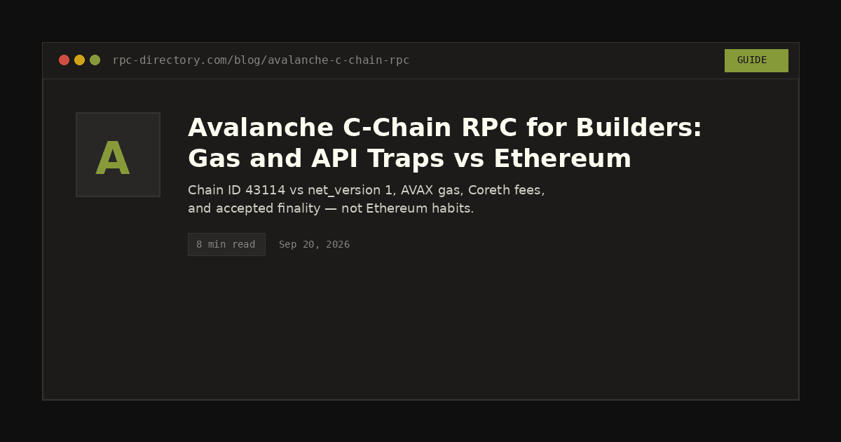 Avalanche C-Chain RPC for Builders: Gas and API Traps vs Ethereum
