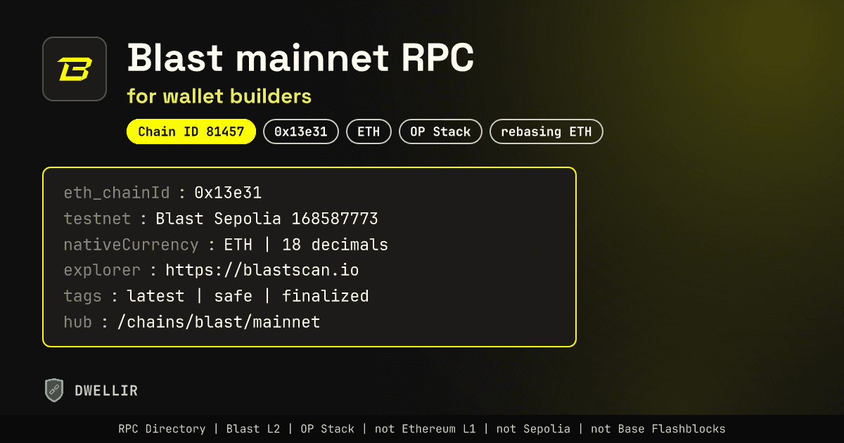 Blast Mainnet RPC for Wallet Builders