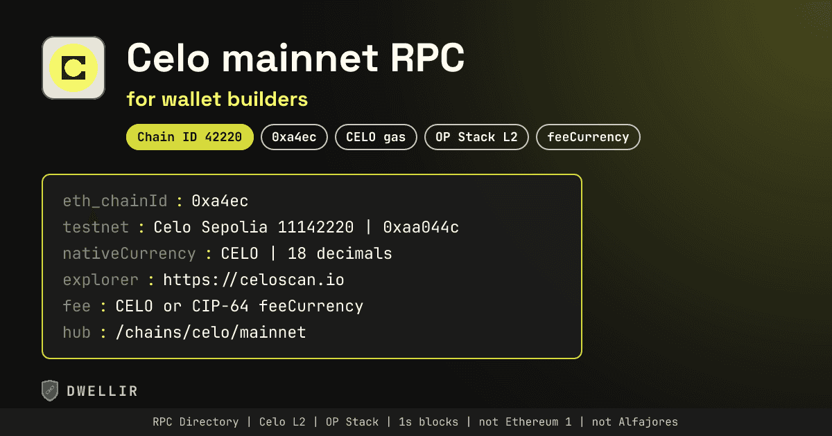 Celo Mainnet RPC for Wallet Builders