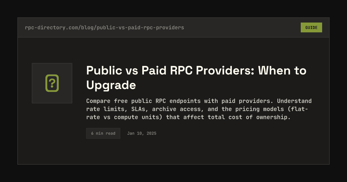 Public vs Paid RPC Providers: When to Upgrade